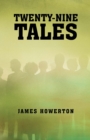 Twenty-Nine Tales : None - eBook