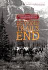 Beyond Trail's End - Book