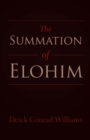 The Summation of Elohim - eBook