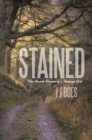 Stained : The Secret Shame of a Teenage Girl - eBook