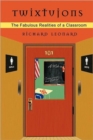 Twixtujons : The Fabulous Realities of a Classroom - Book