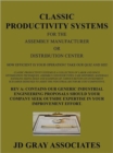 Classic Productivity Systems for the Assembly Manufacturer or Distribution Center : How Efficient Is Your Operation? Take Our Quiz and See! - Book