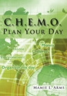 C.H.E.M.O. Plan Your Day - eBook