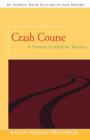 Crash Course : A Truman Kicklighter Mystery - Book