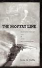 The Moffat Line : David Moffat's Railroad Over and Under the Continental Divide - Book