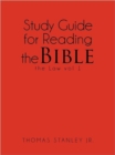 Study Guide for Reading the Bible the Law vol 1 - Book