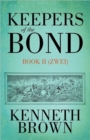 Keepers of the Bond II (Zwei) - Book