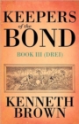 Keepers of the Bond III (Drei) - Book