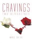 Cravings : Two Bloodlines - eBook