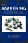 The Awakening Book 1 : The Witching Hour Series - Book