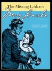 The Missing Link on Mary Lincoln - eBook