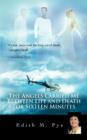 The Angels Carried Me Between Life and Death for Sixteen Minutes - Book