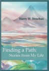 Finding a Path : Stories from My Life - Book