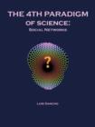 The 4th Paradigm of Science : Social Networks - Book