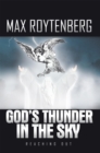 God'S Thunder in the Sky : Reaching Out - eBook