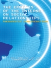 The Effects of the Internet on Social Relationships : Therapeutic Considerations - eBook