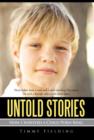 Untold Stories : How I Survived a Child Porn Ring - Book