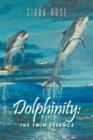 Dolphinity : The Twin Essence - Book