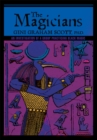 The Magicians : An Investigation of a Group Practicing Black Magic - eBook