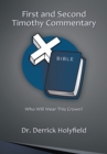 First and Second Timothy Commentary : Who Will Wear This Crown? - eBook