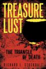 Treasure Lust : The Triangle of Death - Book