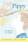 Pippy : The Miracle of a Dream - Book