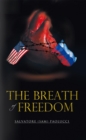 The Breath of Freedom - eBook
