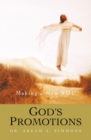 God's Promotions : Making a New You - eBook