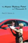 The Arizona Highway Patrol as I Disremember It - Book