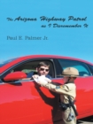 The Arizona Highway Patrol as I Disremember It - eBook