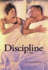 Discipline : A Play - eBook