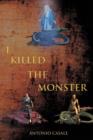 I Killed the Monster - Book