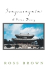 Songsaengnim: a Korea Diary - eBook