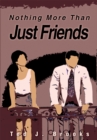 Nothing More Than Just Friends - eBook