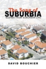 The Song of Suburbia : Scenes from Suburban Life - eBook