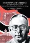 Simbhoonath Capildeo : Lion of the Legislative Council <Br>Father of <Br>Hindu Nationalism in <Br>Trinidad and Tobago - eBook
