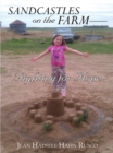Sandcastles on the Farm-Fighting for Hope - eBook
