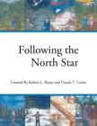Following the North Star - eBook