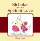 Nicholas and the Spirit of Love - eBook
