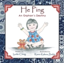 He Ping : An Orphan'S Destiny - eBook