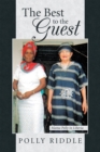 The Best to the Guest : Mama Polly in Liberia - eBook