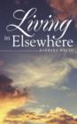 Living in Elsewhere - Book