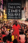 Standing Tall in Times Square - eBook