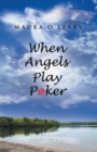 When Angels Play Poker - eBook