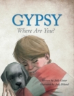 Gypsy : Where Are You? - Book