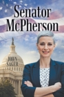 Senator Mcpherson - Book