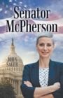 Senator Mcpherson - eBook