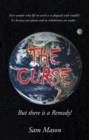 The Curse : But There Is a Remedy! - eBook