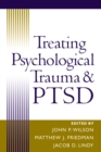 Treating Psychological Trauma and PTSD - eBook