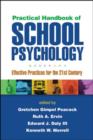 Practical Handbook of School Psychology : Effective Practices for the 21st Century - Book